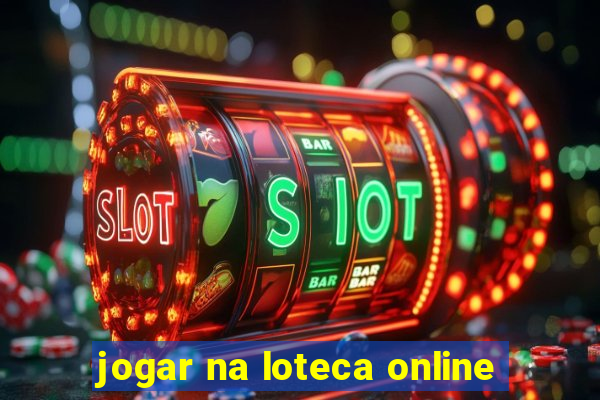 jogar na loteca online